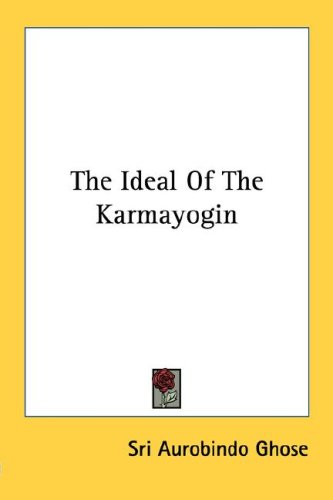 The Ideal Of The Karmayogin