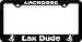 Lax Dude License Plate Frame