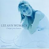 Lee Ann Womack on the I Hope You Dance CD Lee Ann Womack on the I Hope You Dance CD