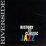 Review Various Artists  / The Riverside History of Classic Jazz