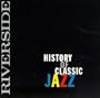 Riverside History of Classic Jazz