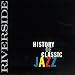 Riverside History of Classic Jazz Image of Riverside History of Classic Jazz