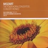 Mozart: The Four Horn Concertos; Concert Rondo