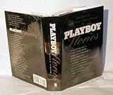 Playboy Stories: The Best of Forty Years of Short Fiction