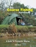 The coarse fishing handbook : a guide to freshwater angling