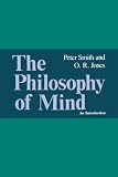 The Philosophy of Mind: An Introduction