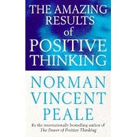 The Amazing Results of Positive Thinking (Personal development)