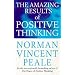 The Amazing Results of Positive Thinking (Personal development)