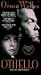 Othello [VHS]