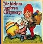 Die kleinen tapferen Eierzwerge: Eine Ostergeschichte