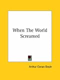 When The World Screamed
