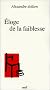 Eloge de la faiblesse