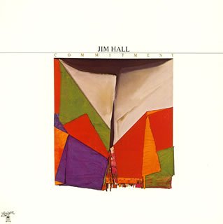 Jim Hall - Commitment - Zortam Music
