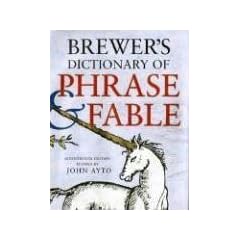 Brewer's Dictionary of Phrase and Fable, Seventeenth Edition