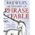 Brewer's Dictionary of Phrase and Fable, Seventeenth Edition
