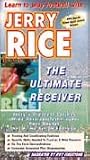 THE ULTIMATE RECEIVER - JERRY RICE