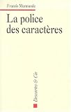 La police des caract�res