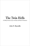 The Twin Hells