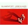 Liebe und Hass