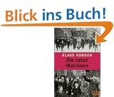 Die roten Matrosen oder Ein vergessener Winter