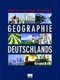 Geographie Deutschlands - R&uuml;diger Glaser, Hans Gebhardt, Winfried Schenk