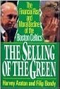 The Selling of the Green: The Financial Rise and Moral Decline of the Boston Celtics