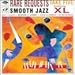 Rare Requests: Smooth Jazz
