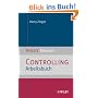 Controlling Arbeitsbuch (Wiley Klartext)