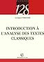 Introduction � l'analyse des textes classiques