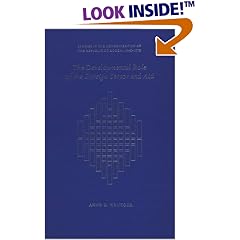 The Developmental Role of the Foreign Sector and Aid (Harvard East Asian Monographs)