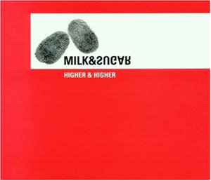 Milk & Sugar - House Summer 2000 - Zortam Music