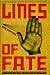 Book Lines of Fate: A Novel (The New Press International Fiction Series)