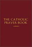 The Catholic Prayer Book