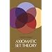 Axiomatic Set Theory (Dover Books on Mathematics)