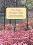 Fine Dining Georgia Style: Signature Recipes From Georgia's Restaurants And Bed & Breakfast Inns