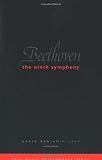 Cover of Beethoven: The Ninth Symphony (Revised Edition)