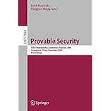 provable security third international conference provsec 2009 guangzhou china november 11 13 2009 proceedings