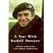 A Year with Rudolf Nureyev