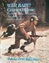War Baby! The U.S. Caliber .30 Carbine, Vol. 2