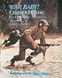 War Baby! The U.S. Caliber .30 Carbine, Vol. 2