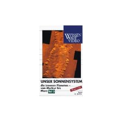 Unser Sonnensystem 3: Die Inneren Planeten - Von Merkur bis Mars [VHS]