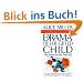 The Drama of the Gifted Child: The Search for the True Self
