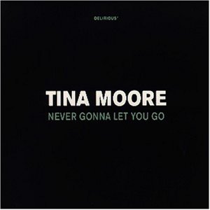 Tina Moore/Tina Moore - Never Gonna Let You Go 1995 Lyrics - Zortam Music