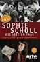 Sophie Scholl - Die Letzten Tage (German Edition)