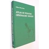 Atlas of pediatric ophthalmic surgery