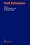 Cell Adhesion (Handbook of Experimental Pharmacology)