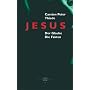 Jesus: Der Glaube. Die Fakten