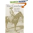 Tio Cowboy: Jaun Salinas, Rodeo Roper and Horseman (Fronteras Series)