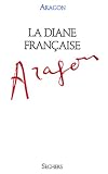 La Diane Francaise (French Edition)