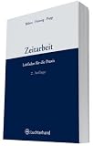 Zeitarbeit: Leitfaden f&uuml;r die Praxis - Wolfgang B&ouml;hm, J&ouml;rg Hennig, Cornelius Popp